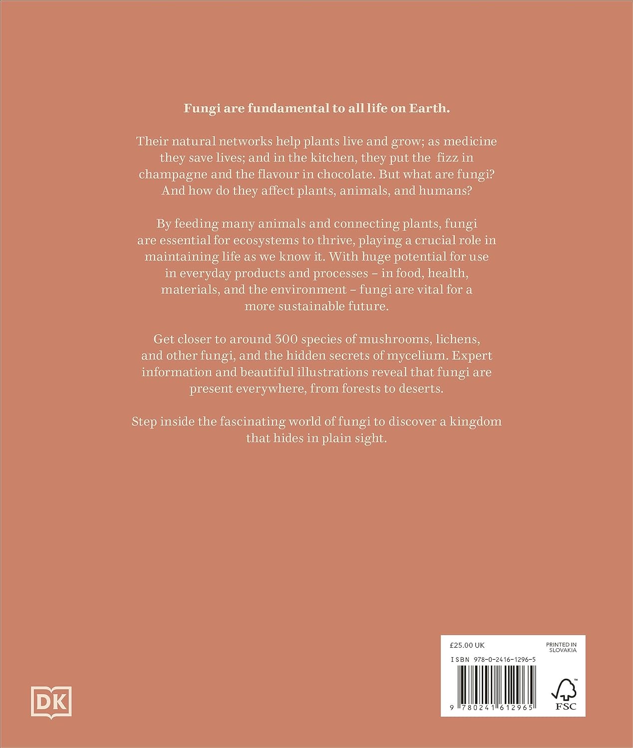 Fungi : Discover the Science and Secrets Behind the World of Mushrooms (Hardcover)